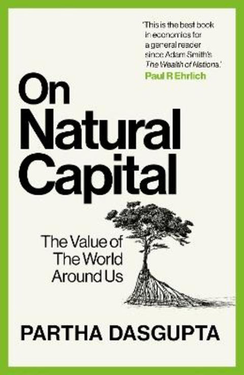 On Natural Capital by Sir Partha Dasgupta - 9781529144208