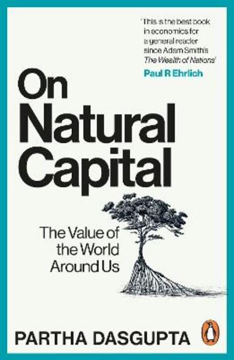 On Natural Capital by Sir Partha Dasgupta - 9781529144215