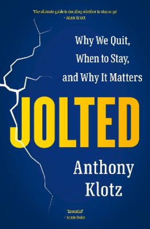 Jolted by Anthony Klotz - 9781529146400