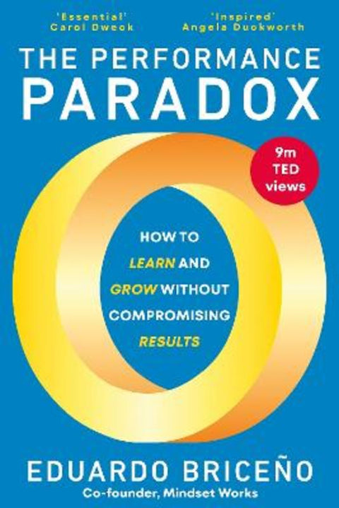 The Performance Paradox by Eduardo Briceno - 9781529146431