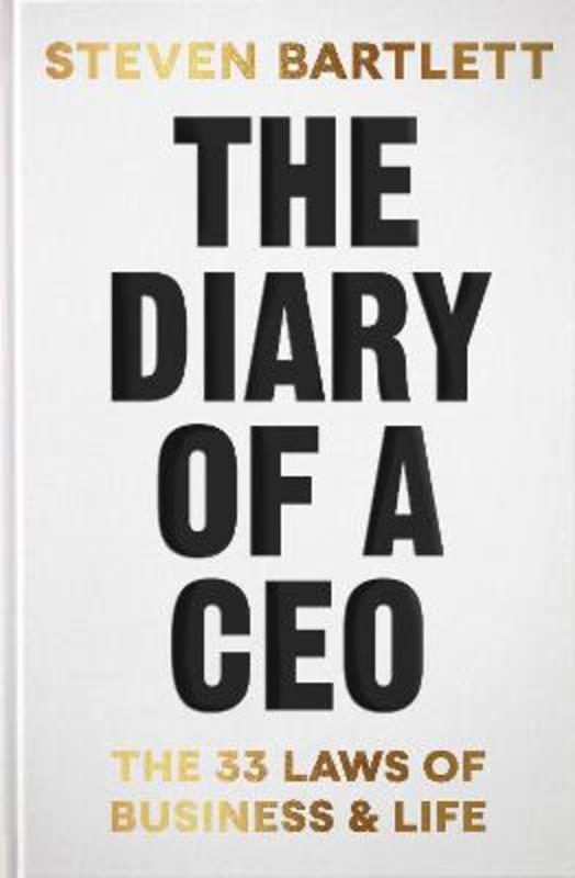 The Diary of a CEO by Steven Bartlett - 9781529146516