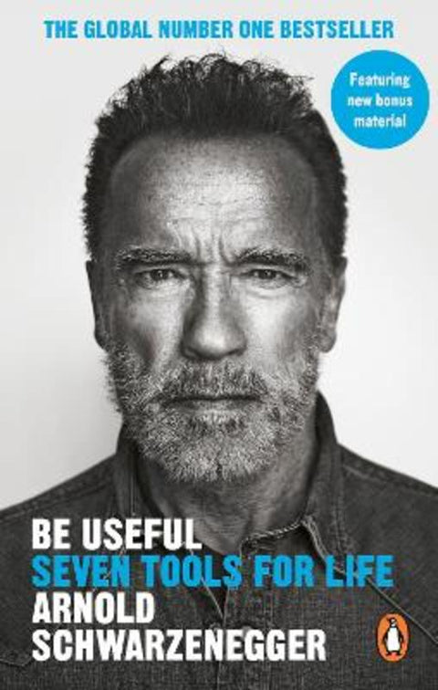Be Useful by Arnold Schwarzenegger - 9781529146554