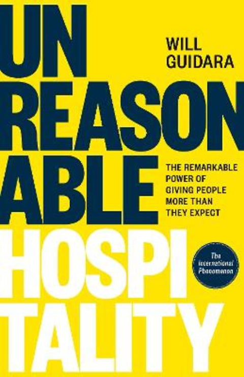 Unreasonable Hospitality by Will Guidara - 9781529146820