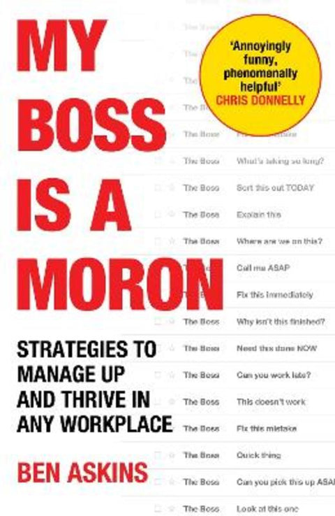 My Boss Is a Moron by Ben Askins - 9781529146905