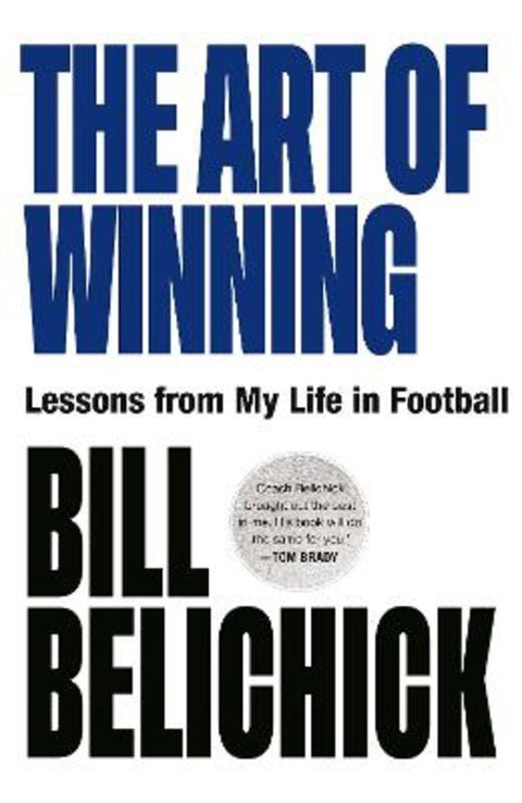 The Art of Winning by Bill Belichick - 9781529146929