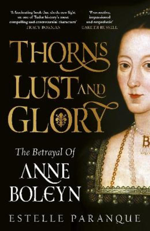 Thorns, Lust and Glory by Estelle Paranque - 9781529149579