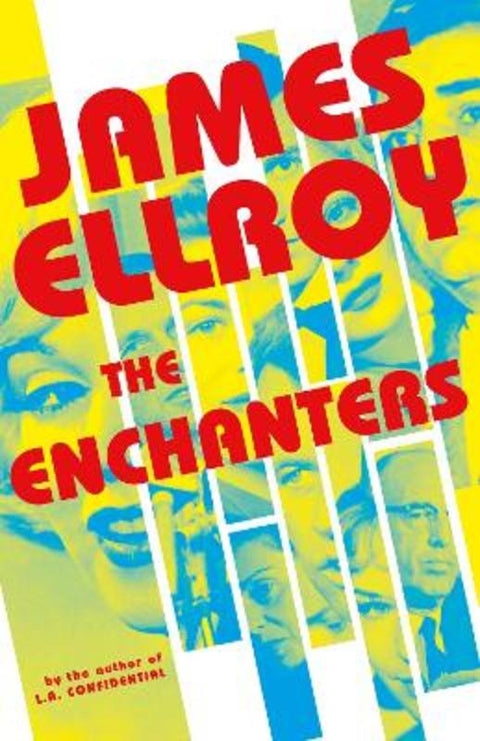 The Enchanters by James Ellroy - 9781529151275