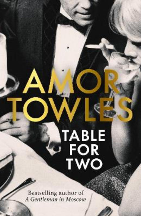 Table For Two by Amor Towles - 9781529154115