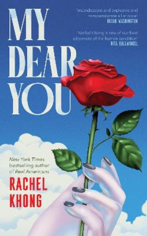 My Dear You by Rachel Khong - 9781529155365