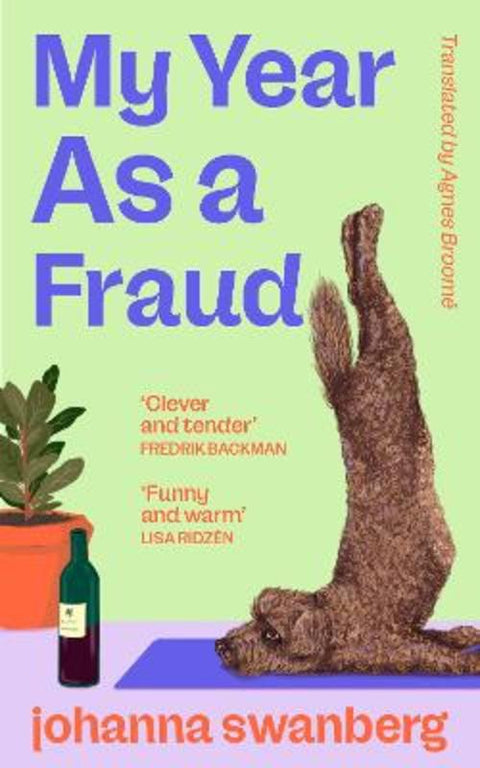 My Year As A Fraud by Johanna Swanberg - 9781529155754