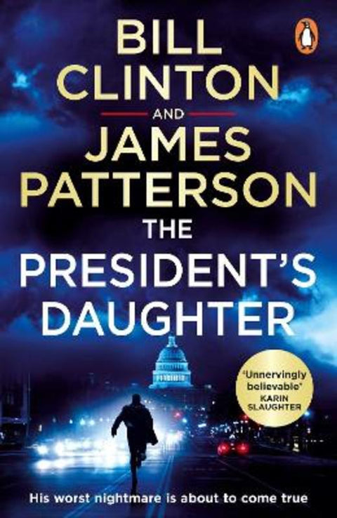 The President's Daughter by President Bill Clinton - 9781529157215