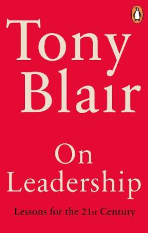 On Leadership by Tony Blair - 9781529158892