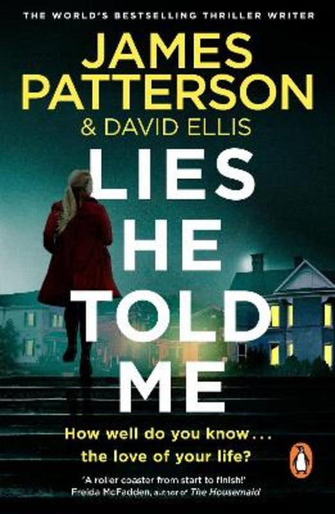Lies He Told Me by James Patterson - 9781529159769