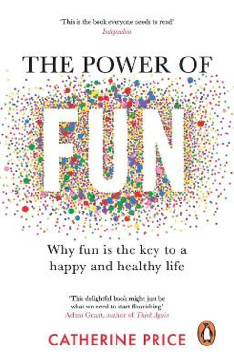 The Power of Fun by Catherine Price - 9781529176810
