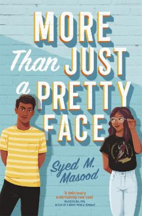 More Than Just a Pretty Face by Syed Masood - 9781529311334