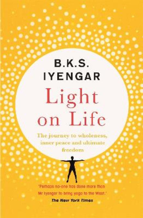 Light on Life by B.K.S. Iyengar - 9781529319774