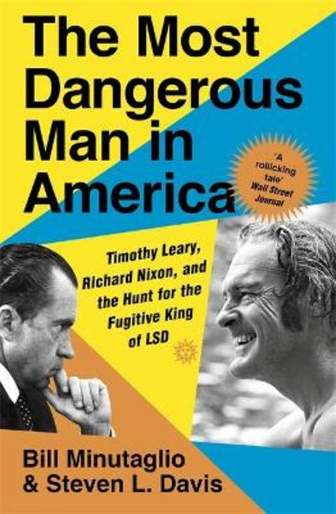 The Most Dangerous Man in America by Steven L. Davis - 9781529328196