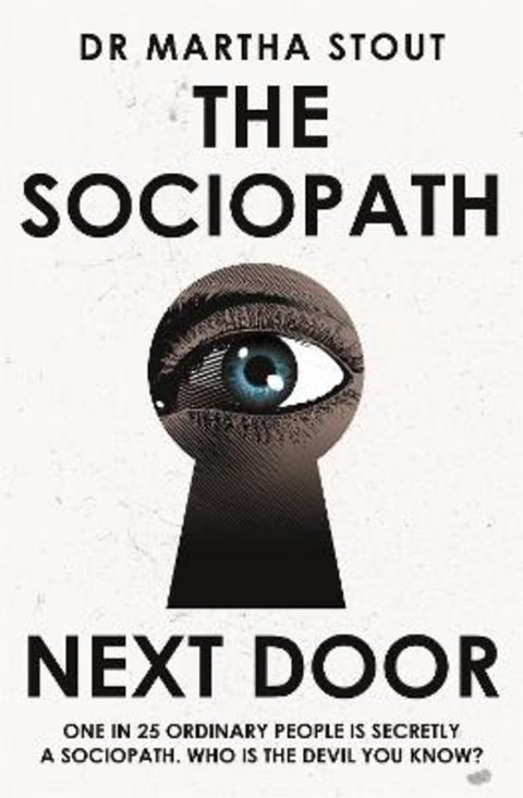 The Sociopath Next Door by Martha Stout - 9781529331271