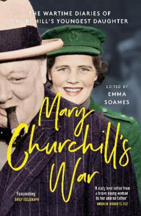 Mary Churchill's War by Emma Soames - 9781529341522