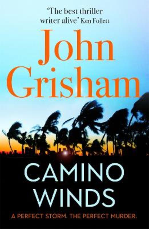 Camino Winds by John Grisham - 9781529342468