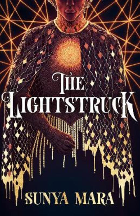 The Lightstruck by Sunya Mara - 9781529355512