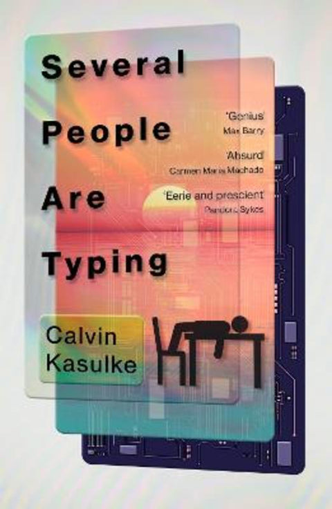 Several People Are Typing by Calvin Kasulke - 9781529358384
