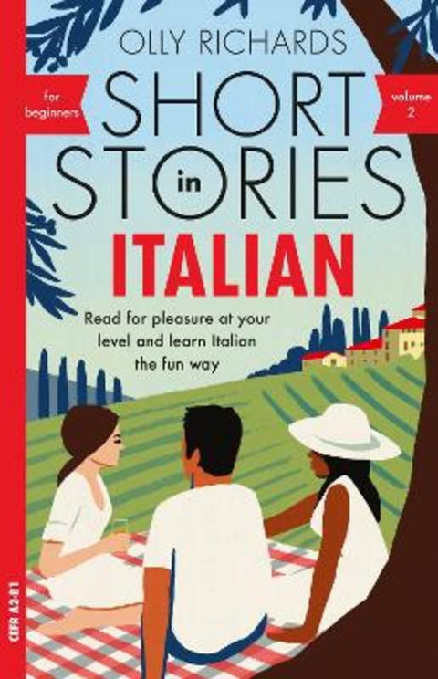 Short Stories in Italian for Beginners - Volume 2 by Olly Richards - 9781529361698