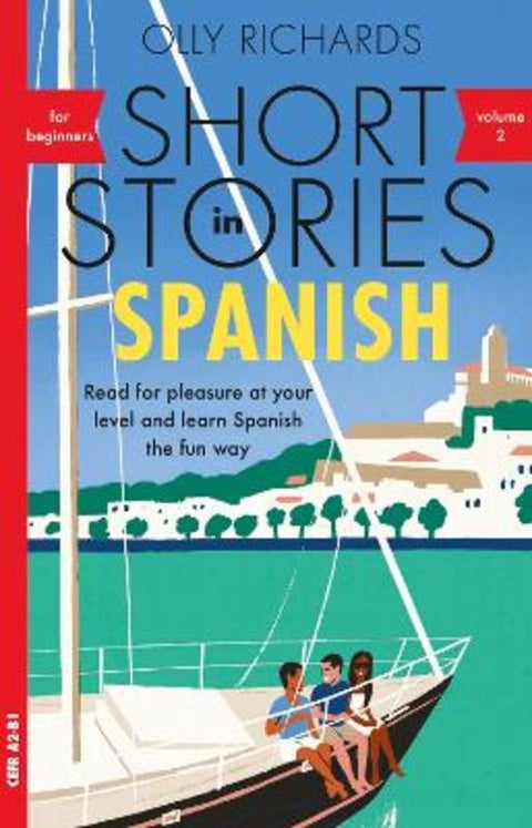 Short Stories in Spanish for Beginners, Volume 2 from Olly Richards - Harry Hartog gift idea