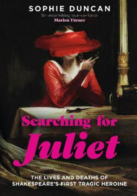 Searching for Juliet by Sophie Duncan - 9781529365153