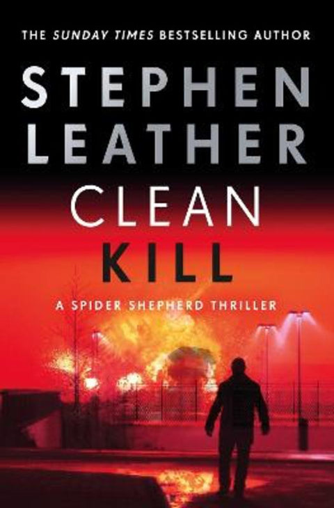 Clean Kill by Stephen Leather - 9781529367423