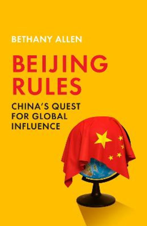 Beijing Rules by Bethany Allen - 9781529367805