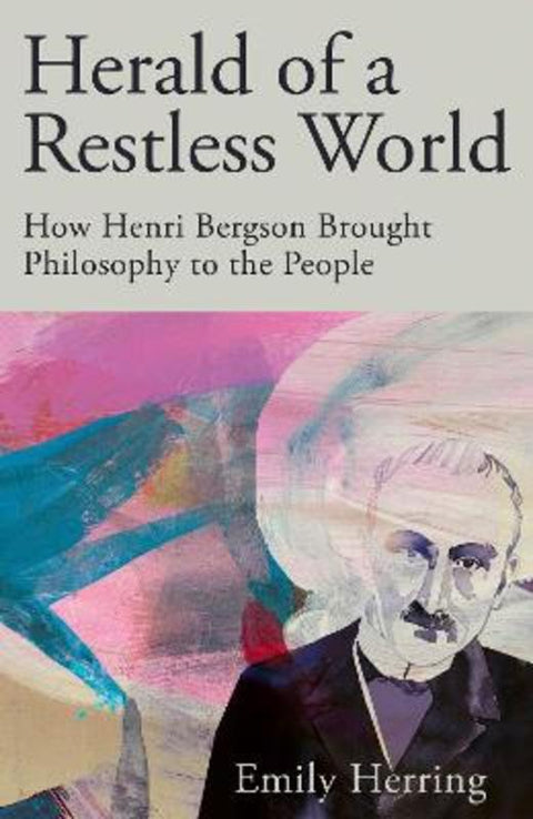 Herald of a Restless World by Emily Herring - 9781529371925