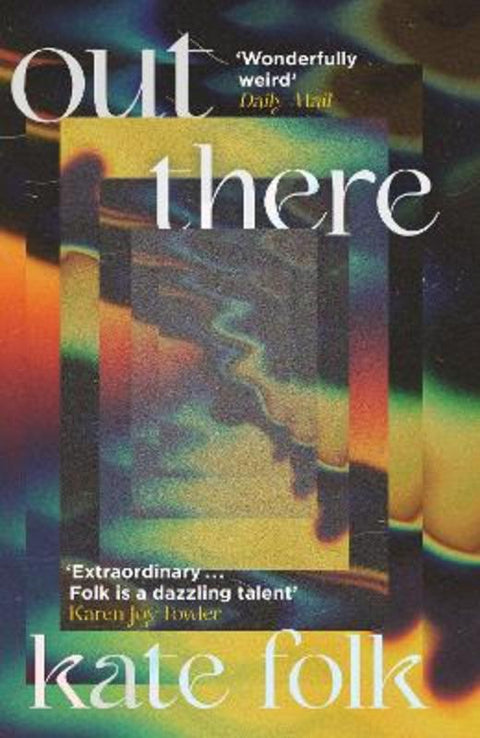 Out There by Kate Folk - 9781529372663