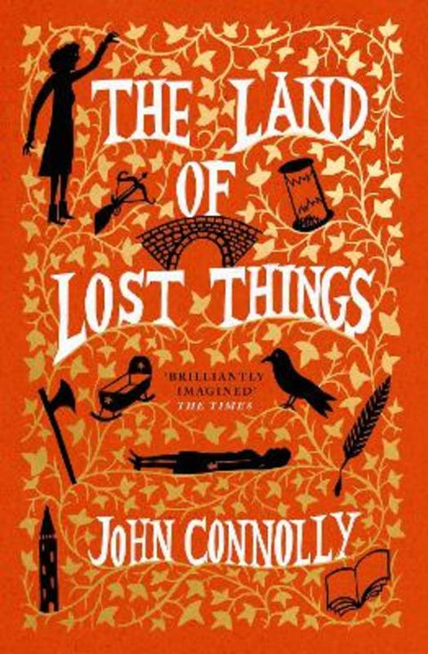 The Land of Lost Things by John Connolly - 9781529391817