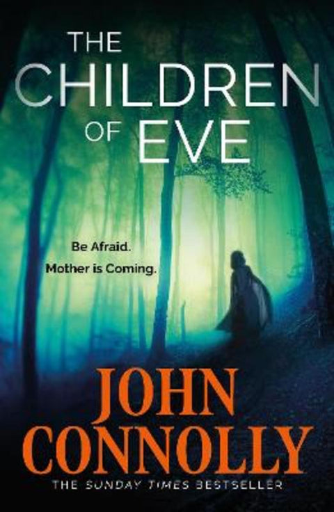 The Children of Eve by John Connolly - 9781529391961