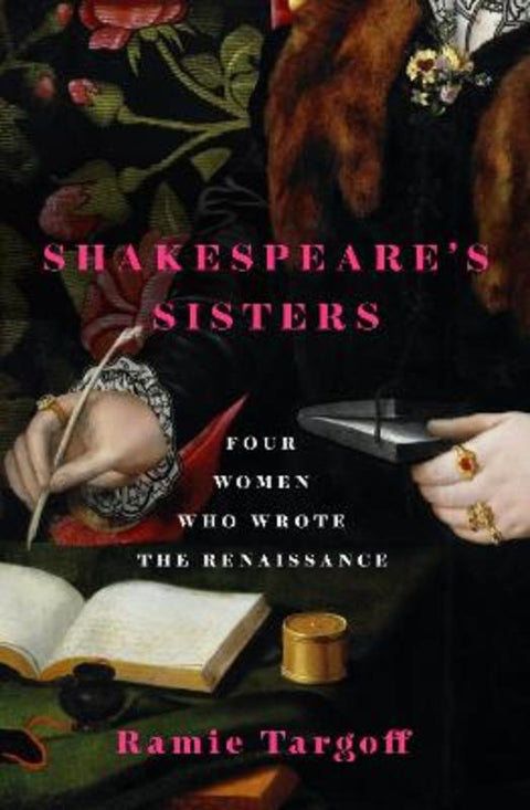 Shakespeare's Sisters by Ramie Targoff - 9781529404906