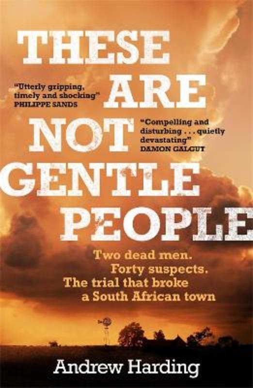 These Are Not Gentle People by Andrew Harding | Harry Hartog – Harry ...