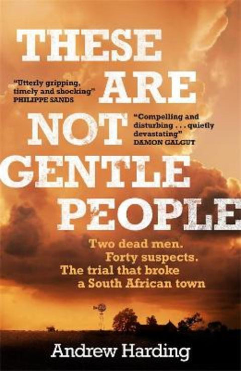 These Are Not Gentle People by Andrew Harding - 9781529405606