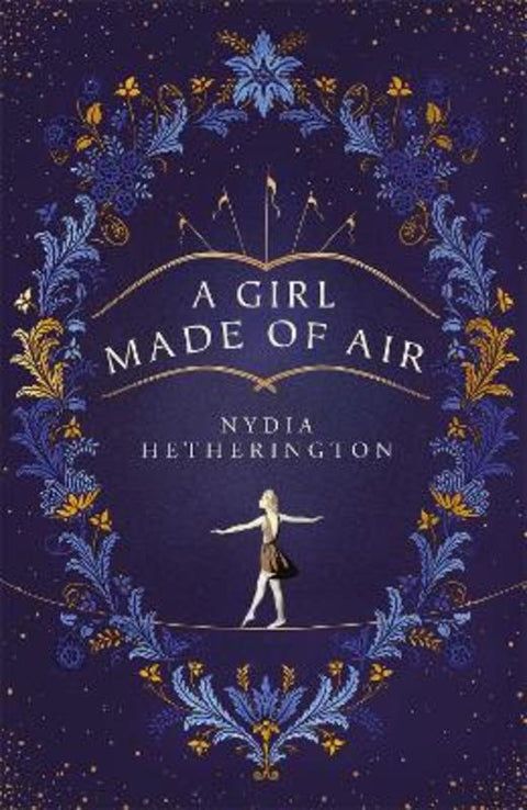 A Girl Made of Air by Nydia Hetherington - 9781529408881
