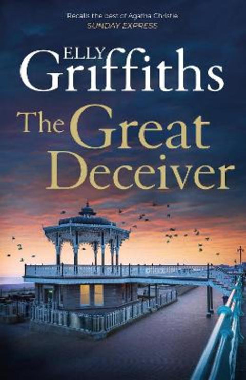 The Great Deceiver by Elly Griffiths - 9781529409925
