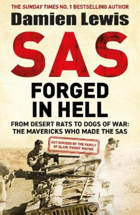 SAS Forged in Hell by Damien Lewis - 9781529413847
