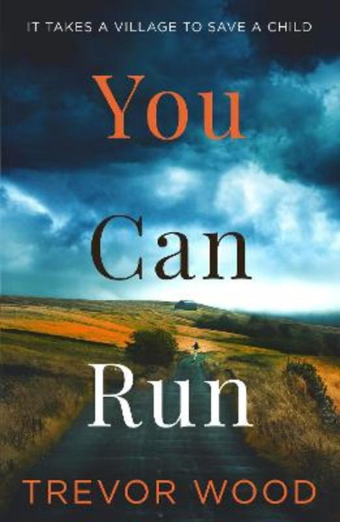 You Can Run by Trevor Wood - 9781529414868