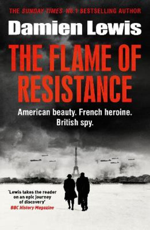 The Flame of Resistance by Damien Lewis - 9781529416763