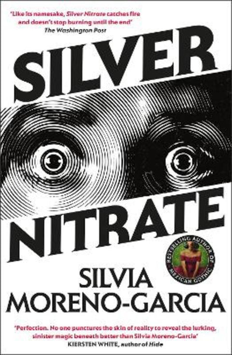 Silver Nitrate by Silvia Moreno-Garcia - 9781529418064