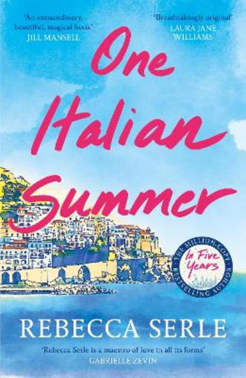 One Italian Summer by Rebecca Serle - 9781529419498