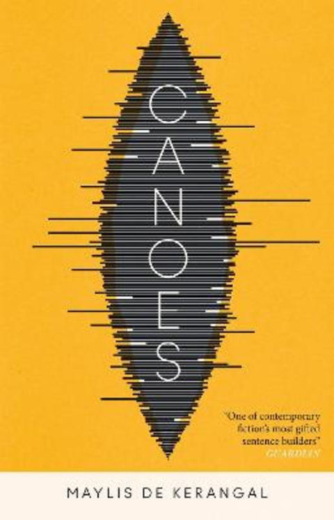 Canoes by Maylis de Kerangal - 9781529419658