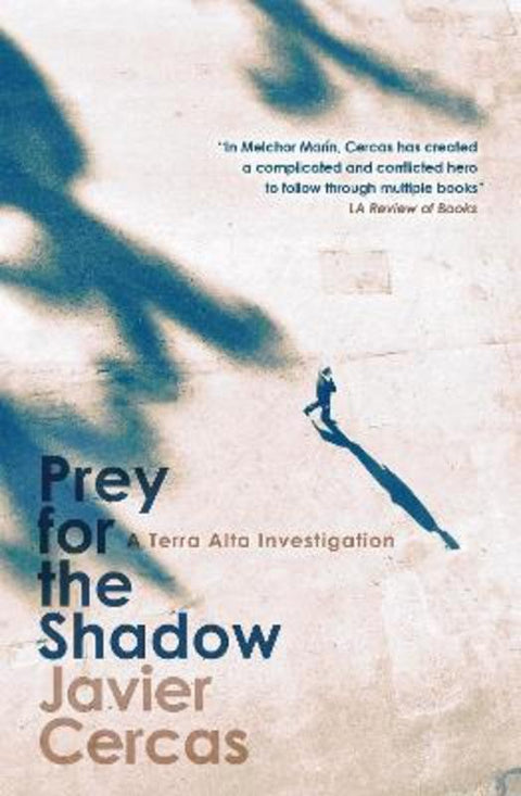 Prey for the Shadow by Javier Cercas - 9781529422498