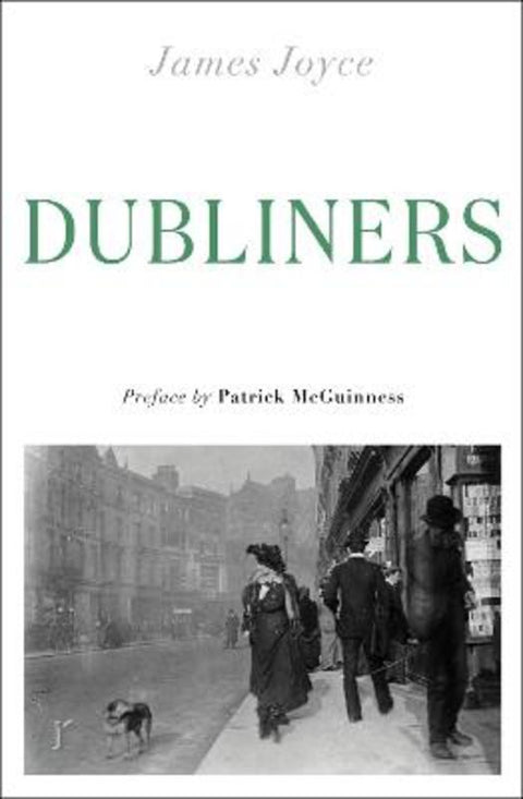 Dubliners by James Joyce - 9781529424331