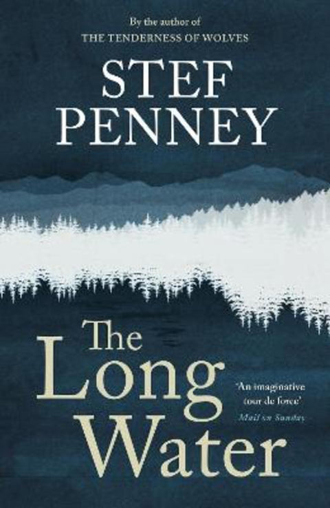 The Long Water by Stef Penney - 9781529425680