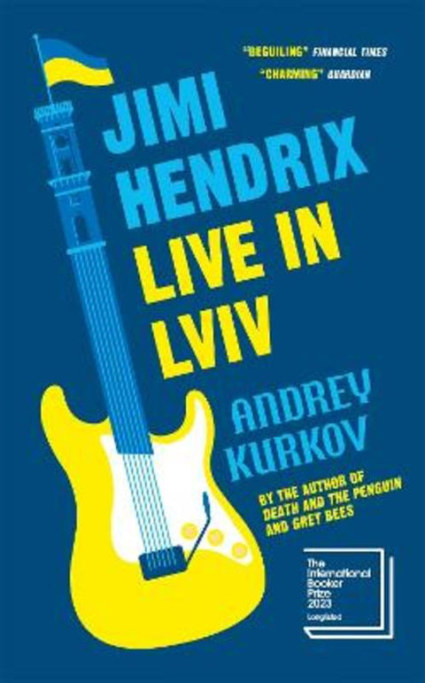 Jimi Hendrix Live in Lviv by Andrey Kurkov - 9781529427837